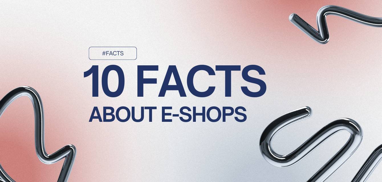 10 "facts" για τη Δημιουργία E-shop!